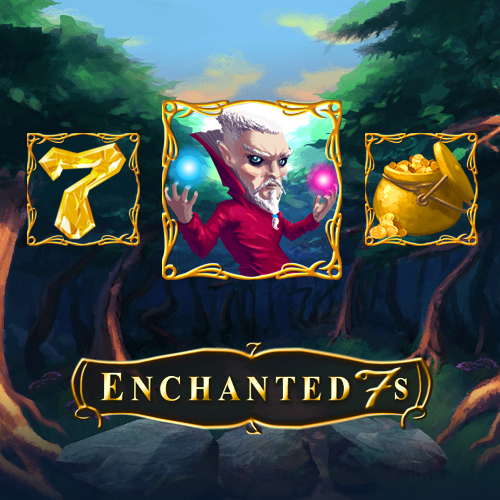 Enchanted 7s